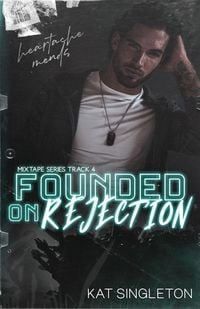 Produktbild: Founded on Rejection