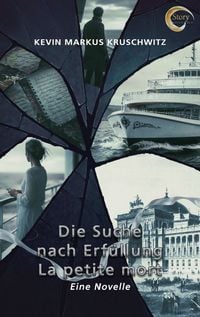 Produktbild: Die Suche nach Erf&uuml;llung &ndash; La petite mort