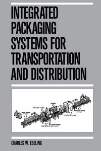 Produktbild: Integrated Packaging Systems for Transportation and Distribution