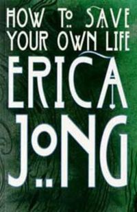 Produktbild: Jong, E: How to Save Your Own Life