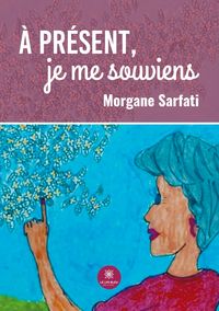 Produktbild: &Agrave; pr&eacute;sent, je me souviens
