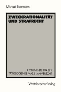 Produktbild: Zweckrationalit&auml;t und Strafrecht