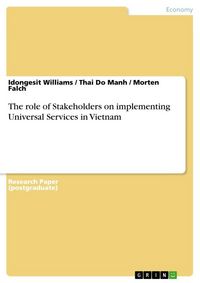 Produktbild: The role of Stakeholders on implementing Universal Services in Vietnam