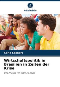 Produktbild: Wirtschaftspolitik in Brasilien in Zeiten der Krise