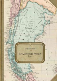 Produktbild: Patagonische Passion