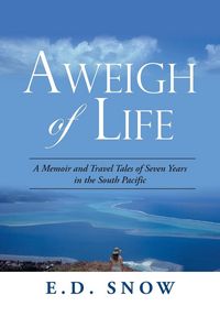 Produktbild: Snow, E: Aweigh of Life