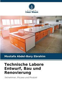 Produktbild: Technische Labore Entwurf, Bau und Renovierung