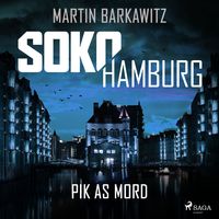 Bild vom Artikel SoKo Hamburg: Pik as Mord (Ein Fall für Heike Stein, Band 15) vom Autor Martin Barkawitz