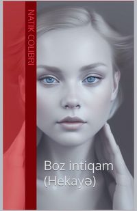Produktbild: Boz intiqam (Hekay&iquest;)