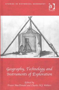 Produktbild: MacDonald, D: Geography, Technology and Instruments of Explo