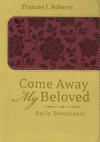 Produktbild: Come Away My Beloved Daily Dev