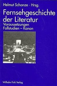 Produktbild: Fernsehgeschichte der Literatur