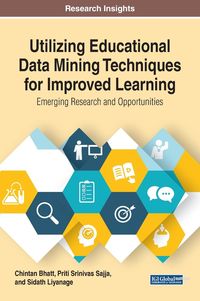 Produktbild: Utilizing Educational Data Mining Techniques for Improved Learning