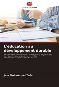 Produktbild: L'&eacute;ducation au d&eacute;veloppement durable