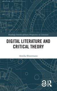 Produktbild: Digital Literature and Critical Theory