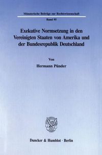 Bild vom Artikel Puender, H: Exekutive Normsetzung vom Autor Hermann Pünder