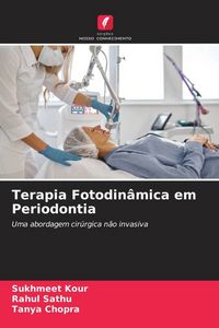 Produktbild: Terapia Fotodin&acirc;mica em Periodontia