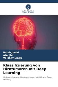 Produktbild: Klassifizierung von Hirntumoren mit Deep Learning