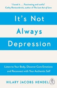 Produktbild: It''s Not Always Depression