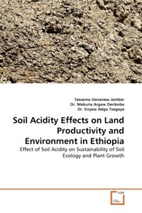 Produktbild: Jember, T: Soil Acidity Effects on Land Productivity and Env