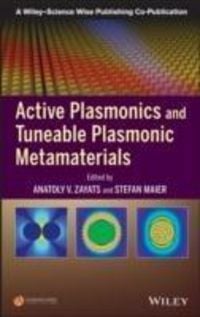 Produktbild: Active Plasmonics and Tuneable Plasmonic Metamaterials