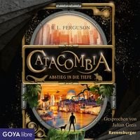 Produktbild: Catacombia. Abstieg in die Tiefe [Band 1 (Ungek&uuml;rzt)]