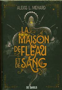 Produktbild: La maison de fl&eacute;au et de sang