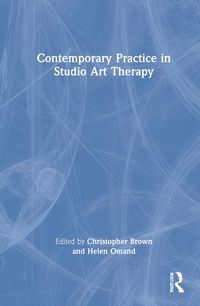 Produktbild: Contemporary Practice in Studio Art Therapy