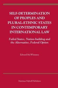 Produktbild: Self-Determination of Peoples and Plural-Ethnic States in Contemporary International Law