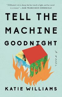 Produktbild: Tell the Machine Goodnight
