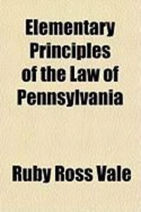 Produktbild: Elementary Principles of the Law of Pennsylvania