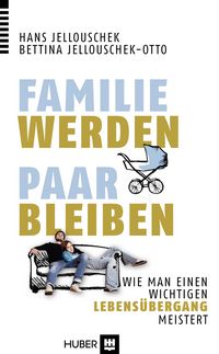 Produktbild: Familie werden - Paar bleiben