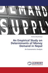 Produktbild: An Empirical Study on Determinants of Money Demand in Nepal