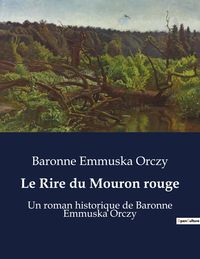 Produktbild: Le Rire du Mouron rouge