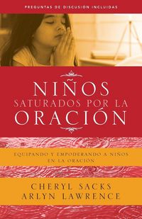 Produktbild: Ni&ntilde;os saturados por la oraci&oacute;n