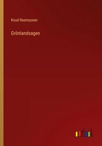 Produktbild: Gr&ouml;nlandsagen