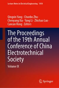 Produktbild: The Proceedings of the 19th Annual Conference of China Electrotechnical Society