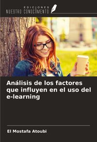 Produktbild: An&aacute;lisis de los factores que influyen en el uso del e-learning