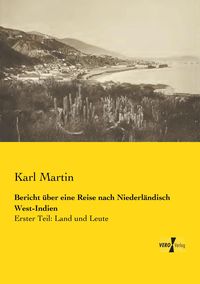 Produktbild: Bericht &uuml;ber eine Reise nach Niederl&auml;ndisch West-Indien