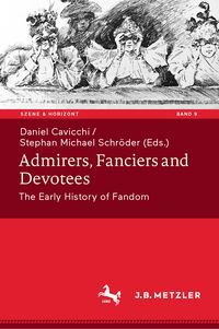 Produktbild: Admirers, Fanciers and Devotees