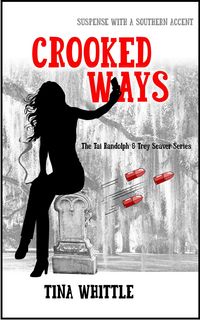 Produktbild: Crooked Ways (The Tai Randolph & Trey Seaver Mysteries, #7)