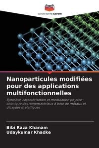 Produktbild: Nanoparticules modifi&eacute;es pour des applications multifonctionnelles