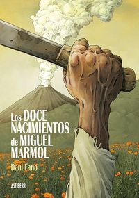 Produktbild: Los doce nacimientos de Miguel M&aacute;rmol