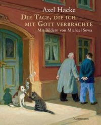 Produktbild: Die Tage, die ich mit Gott verbrachte