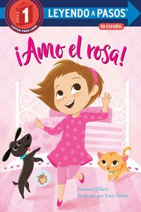 Produktbild: &iexcl;Amo El Rosa! (I Love Pink Spanish Edition)