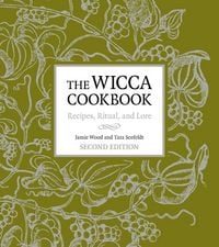 Produktbild: The Wicca Cookbook, Second Edition