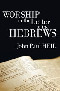 Produktbild: Worship in the Letter to the Hebrews
