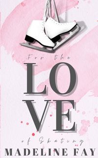 Produktbild: For the Love of Skating