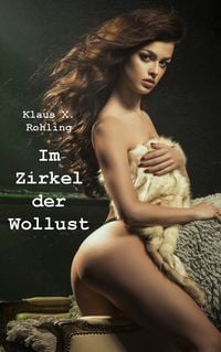 Produktbild: Im Zirkel der Wollust