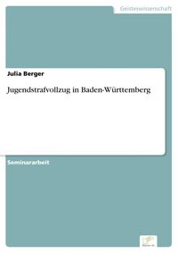 Produktbild: Jugendstrafvollzug in Baden-W&uuml;rttemberg